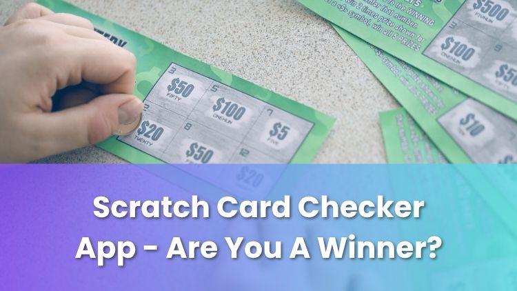 Scratch Card Checker App - Are You A Winner?